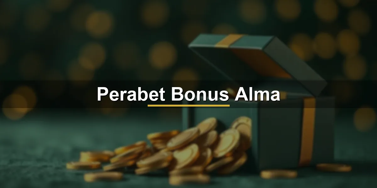 Perabet bonus alma adımları görseli
